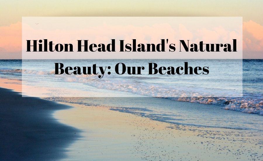 Hilton Head Island Beaches